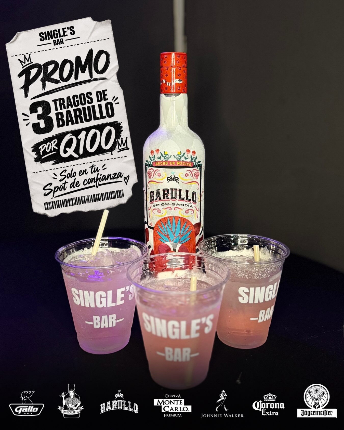 PROMO🔥
3 tragos de barullo Q100🔥

#singlesbar #barullo